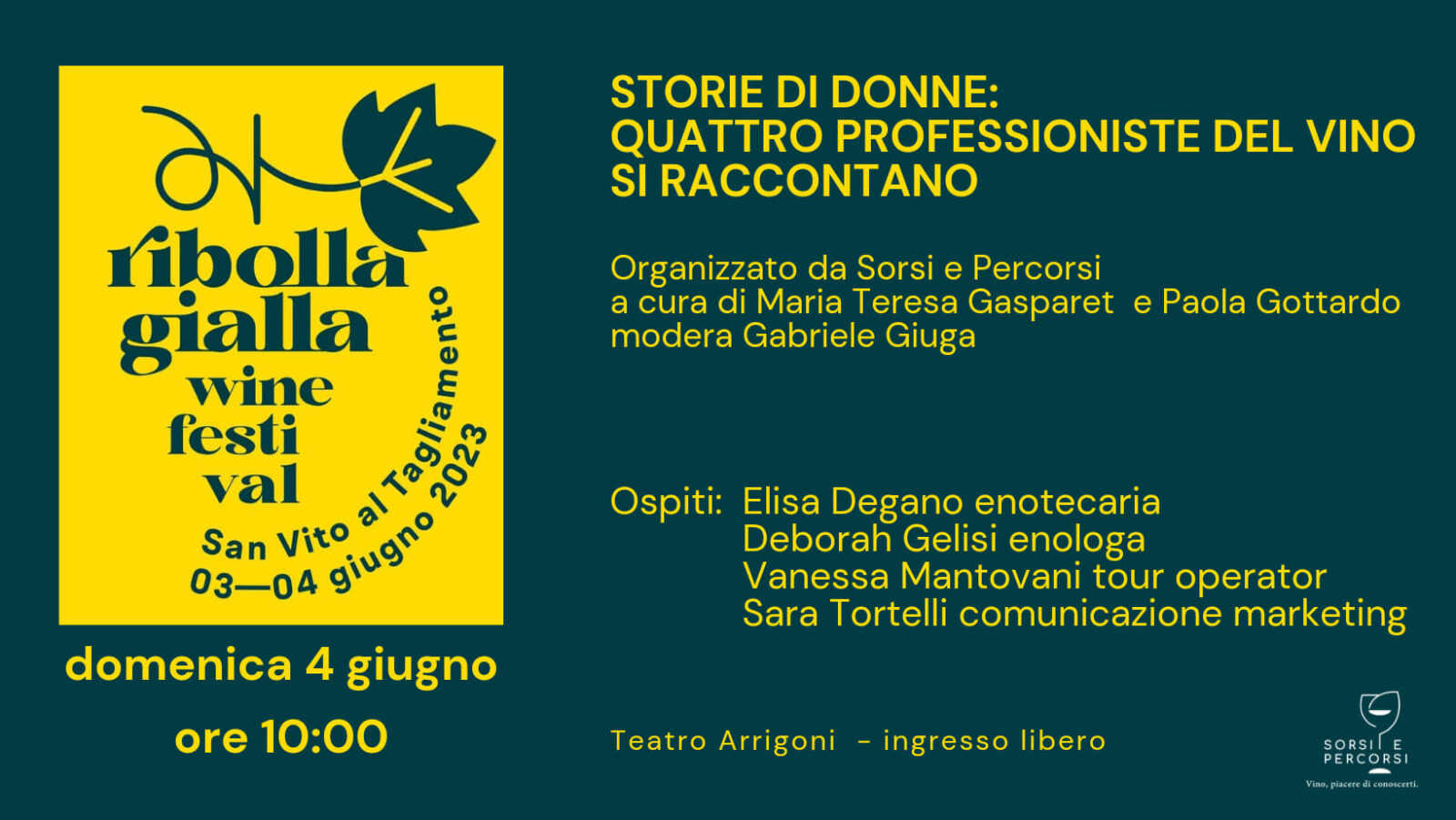 Storie di donne @ Festival della Ribolla Gialla a San Vito al Tagliamento
